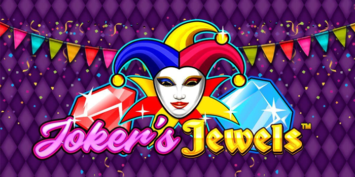 Cara Hasil Maksimal di Slot Joker’s Jewels