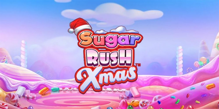 Cara Menang Besar di Slot Sugar Rush Xmas
