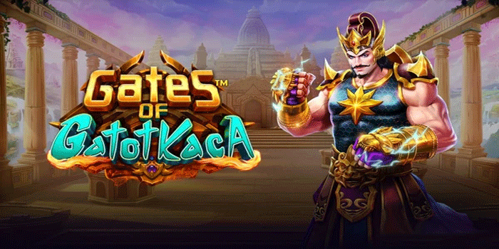Trik Menang Besar Anti Gagal di Slot Gates of Gatotkaca Trik Menang Besar Anti Gagal di Slot Gates of Gatotkaca